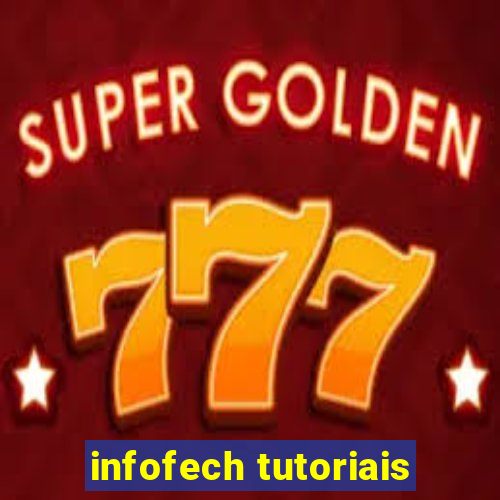 infofech tutoriais